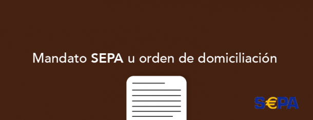 Mandato SEPA U Orden De Domiciliación De Adeudo Directo SEPA - Quipu