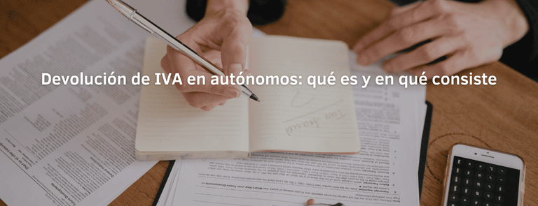 autónomo analizando la devolución del IVA en autónomos